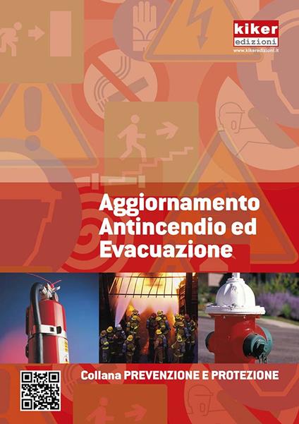 Aggiornamento antincendio ed evacuazione. Ediz. a spirale - copertina