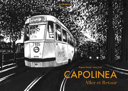 Capolinea-Aller et retour. Ediz. illustrata - Eugenio Ranieri,Sara Conti - copertina