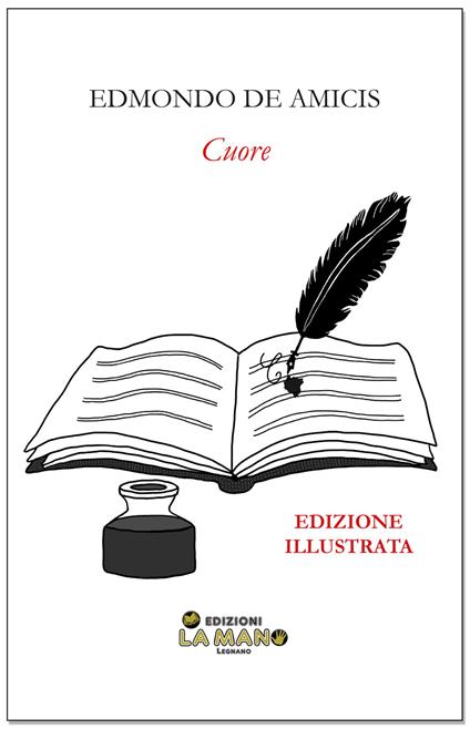 Cuore. Ediz. illustrata - Edmondo De Amicis - copertina
