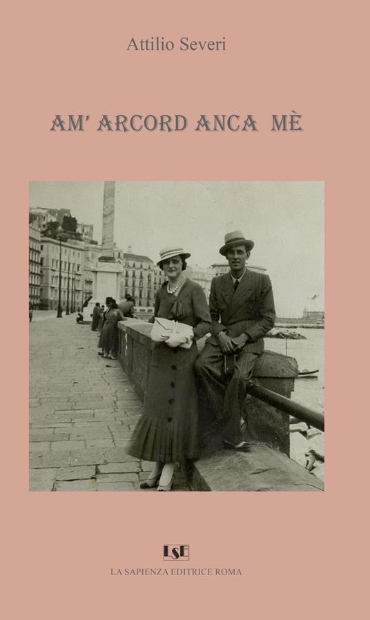 Am'arcord anca me - Attilio Severi - copertina