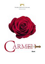 Carmen di Georges Bizet. Programma di sala