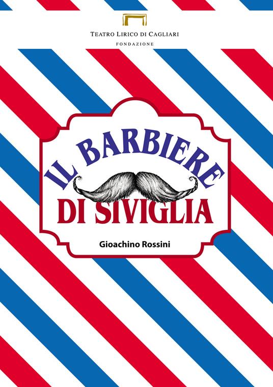Il barbiere di Siviglia di Gioachino Rossini. Programma di sala - copertina