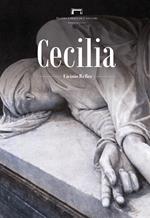 Cecilia di Licinio Refice. Programma di sala del Teatro Lirico di Cagliari