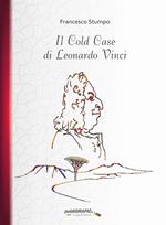 Il Cold Case di Leonardo Vinci