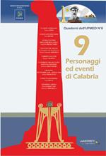 9 personaggi ed eventi di Calabria