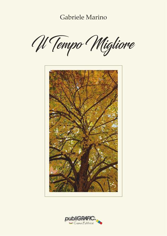Il tempo migliore - Gabriele Marino - copertina