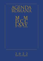 Agenda romana settimanale MMDCCLXXV A.V.C. (2022 dell'era volgare)