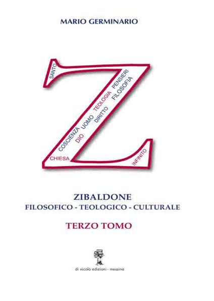 Zibaldone filosogico-teologico-culturale. Vol. 3 - Mario Germinario - copertina