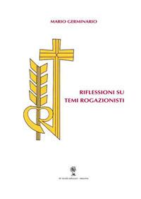Riflessioni su temi rogazionisti - Mario Germinario - copertina