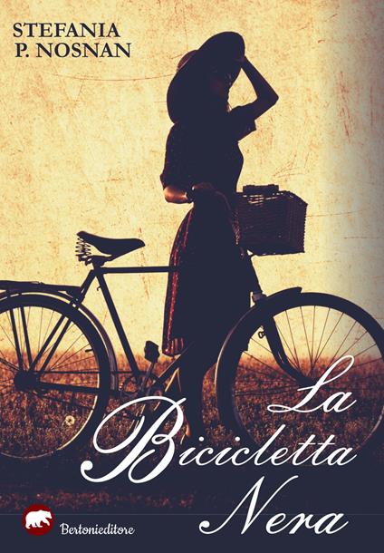 La bicicletta nera - Stefania P. Nosnan - copertina