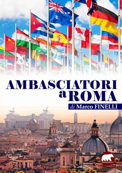 Ambasciatori a Roma - Marco Finelli - copertina