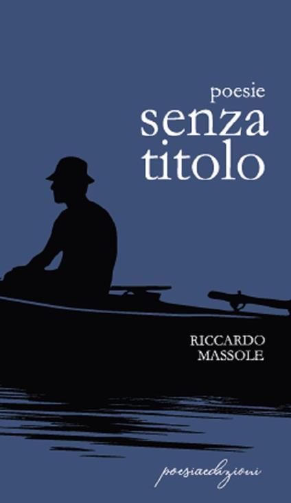 Poesie senza titolo - Riccardo Massole - copertina