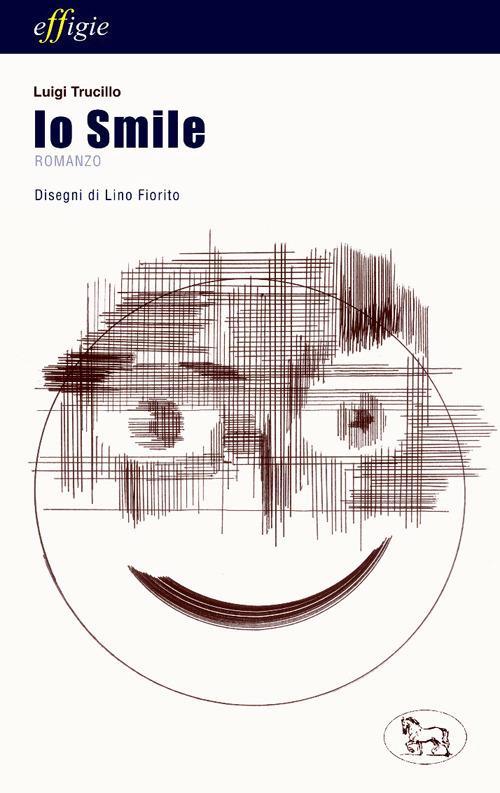 Io smile - Luigi Trucillo - copertina
