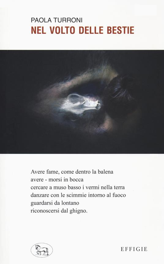 Nel volto delle bestie - Paola Turroni - copertina