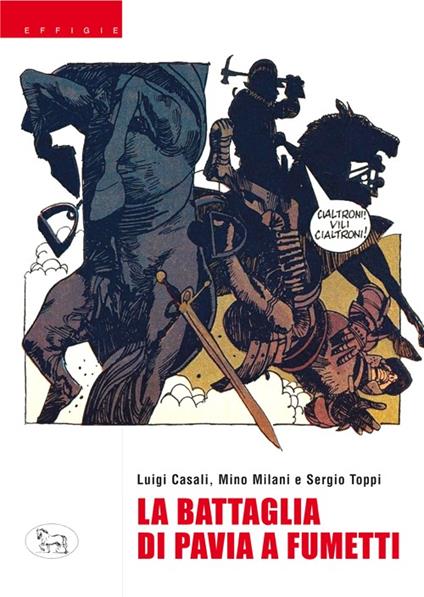 La battaglia di Pavia a fumetti - Luigi Casali - copertina