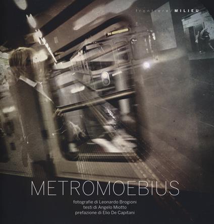 MetroMoebius. Ediz. a colori - copertina
