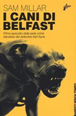 I cani di Belfast