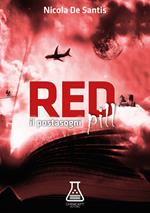 Red pill. Il postasogni. Nuova ediz.