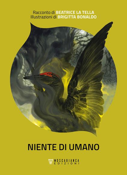 Niente di umano - Beatrice La Tella - copertina