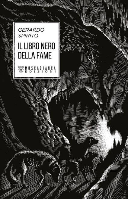Il libro nero della fame - Gerardo Spirito - ebook