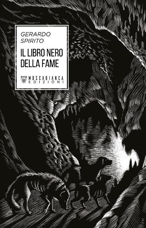 Il libro nero della fame - Gerardo Spirito - ebook