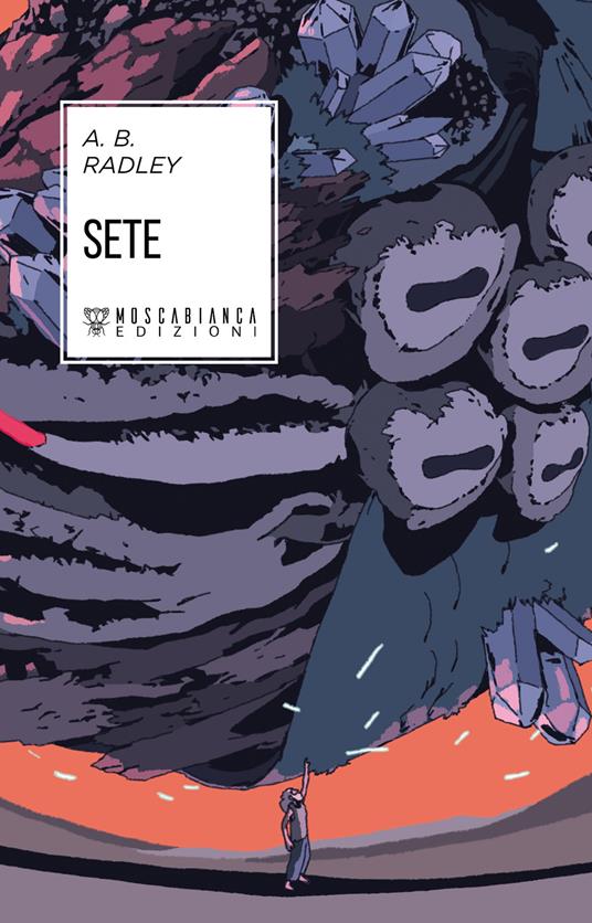 Sete - A. B. Radley - copertina