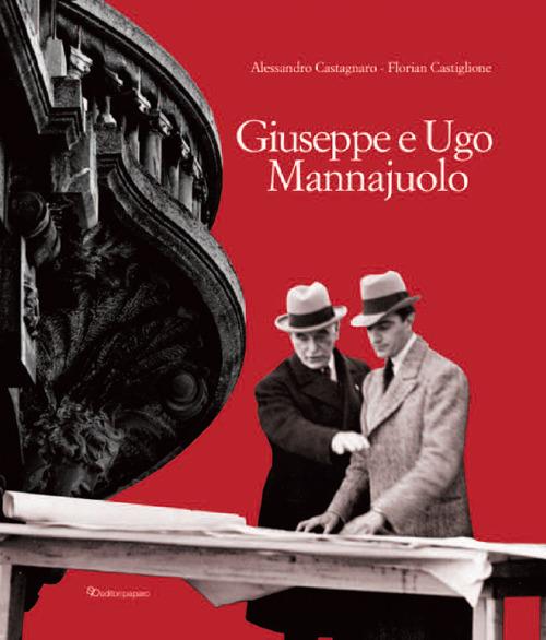 Giuseppe e Ugo Mannajuolo - Alessandro Castagnaro,Florian Castiglione - copertina
