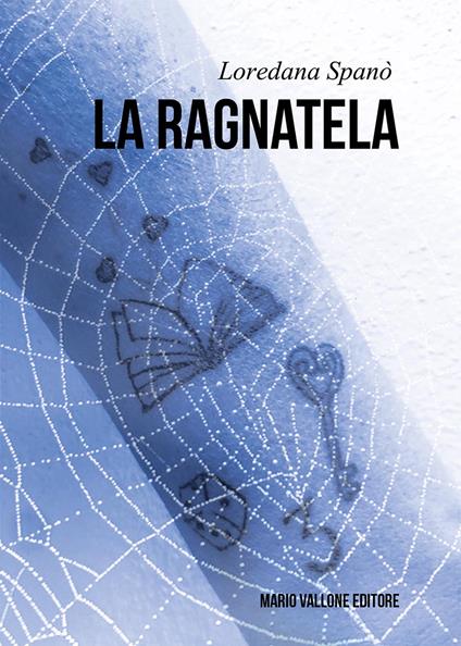 La ragnatela - Loredana Spanò - copertina