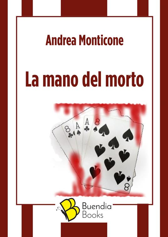 La mano del morto - Andrea Monticone - copertina