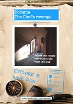 Bologna. The chef's revenge. Spy themed adventure
