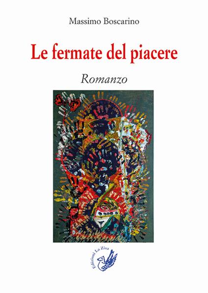 Le fermate del piacere - Massimo Boscarino - copertina