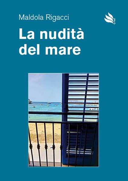 La nudità del mare - Maldola Rigacci - copertina
