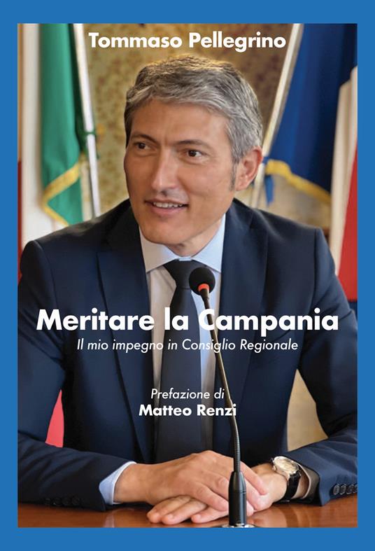 Meritare la Campania. Il mio impegno in Consiglio Regionale - Tommaso Pellegrino - copertina