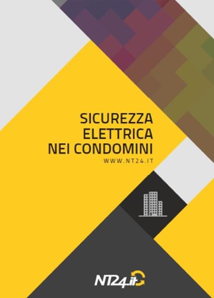 Sicurezza elettrica nei condomini - Piero Costadura - copertina