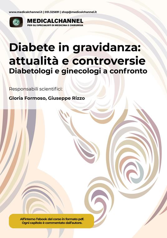 Diabete in gravidanza: attualità e controversie. Diabetologi e ginecologi a confronto. Ediz. integrale - copertina