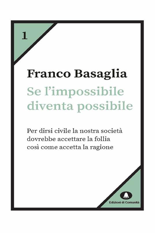 Se l'impossibile diventa possibile - Franco Basaglia - ebook