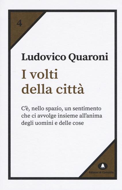 I volti della città - Ludovico Quaroni - copertina