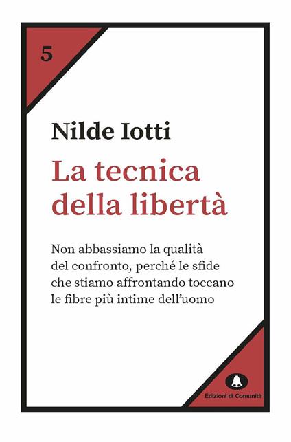 La tecnica della libertà - Nilde Iotti - ebook