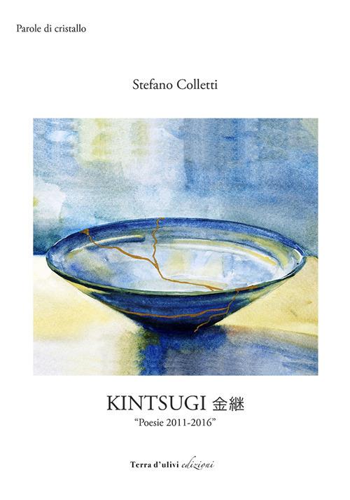 Kintsugi - Stefano Colletti - copertina