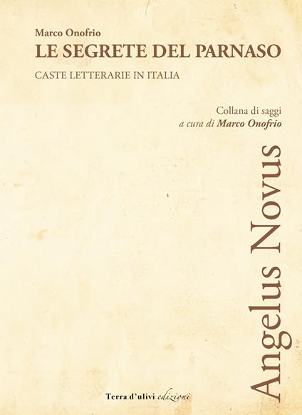 Le segrete del Parnaso. Caste letterarie in Italia - Marco Onofrio - copertina