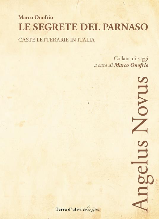 Le segrete del Parnaso. Caste letterarie in Italia - Marco Onofrio - copertina