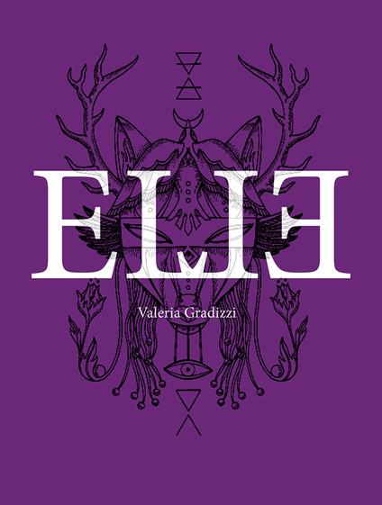 Elle. Ediz. italiana e inglese - Valeria Gradizzi - copertina
