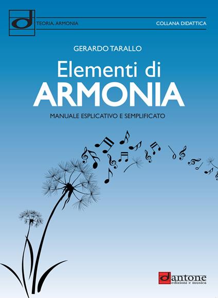 Elementi di armonia. Manuale esplicativo e semplificato - Gerardo Tarallo - copertina