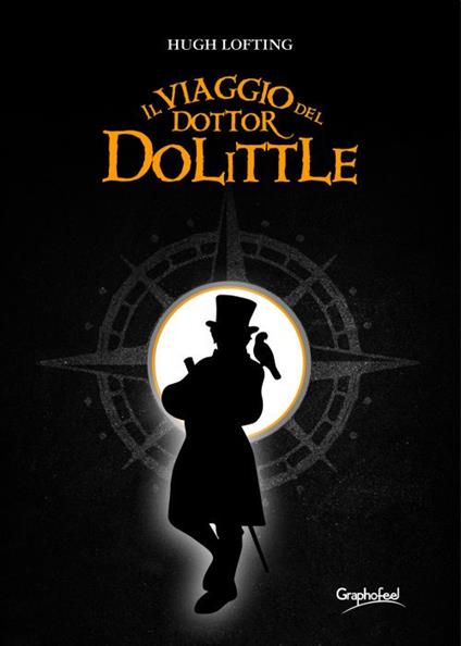 Il viaggio del dottor Dolittle - Hugh Lofting,Basilio Perri - ebook