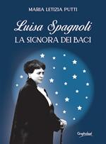 Luisa Spagnoli. La signora dei Baci