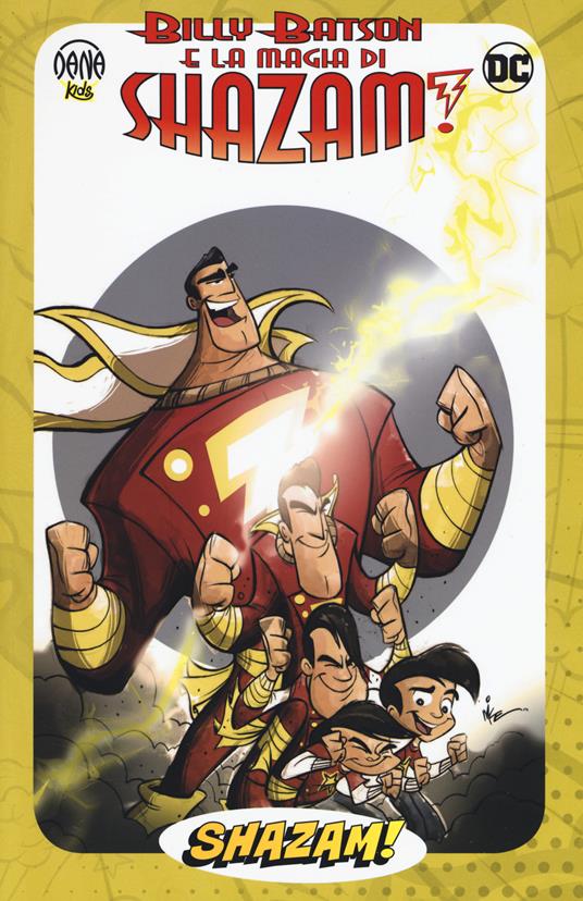 Billy Batson e la magia di Shazam! - Mike Kunkel - copertina