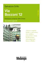 Via Bocconi 12. Nuova ediz.