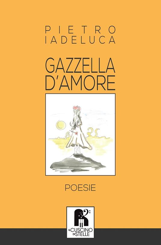 Gazzella d'amore - Pietro Iadeluca - copertina
