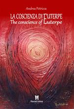 La coscienza di Euterpe-The conscience of Euterpe. Ediz. multilingue