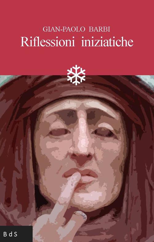 Riflessioni iniziatiche - Gian Paolo Barbi - copertina